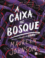 A caixa no bosque - Maureen Johnson.epub